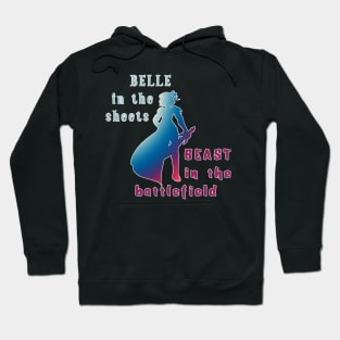 Both a Belle and a BEAST Hoodie